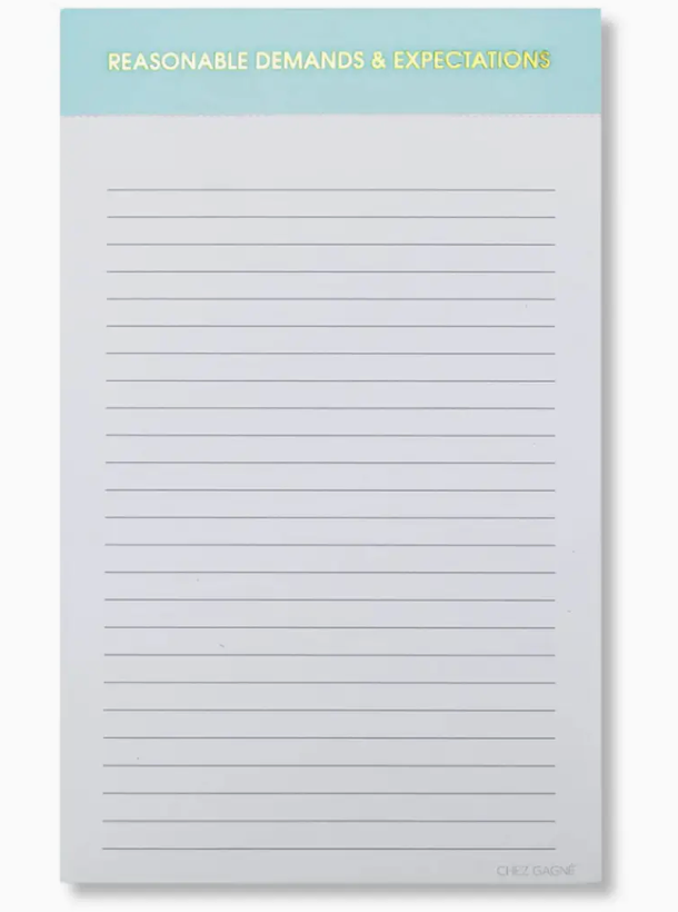 Reasonable Demands + Expectations Notepad