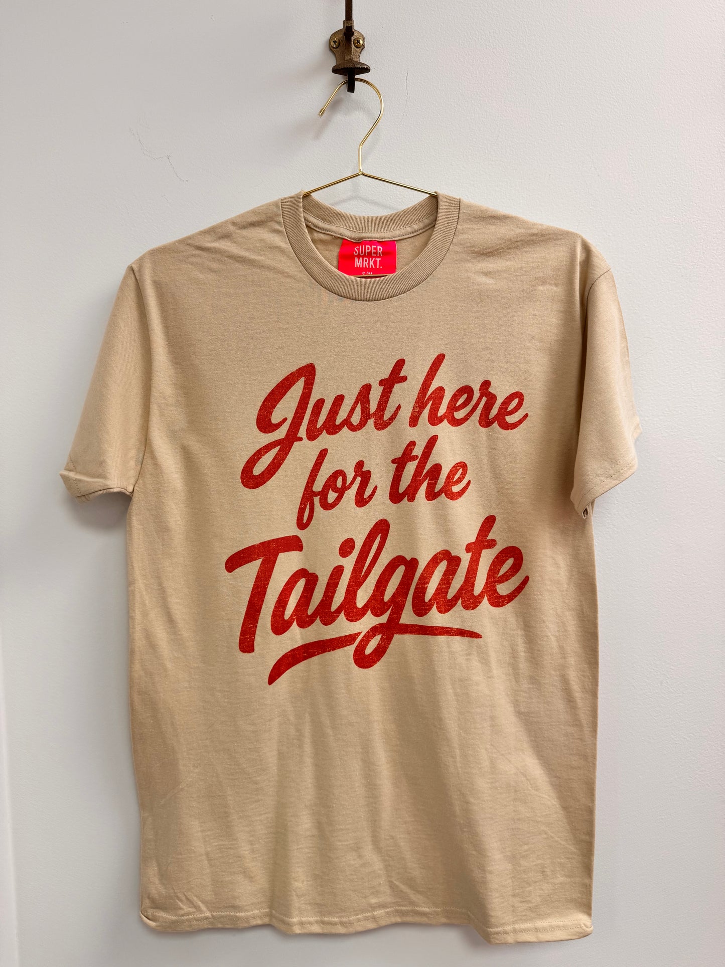 Just here for the Tailgate T-Shirt