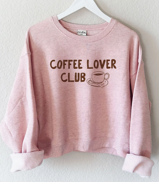 "Coffee Lover Club" Sweatshirt