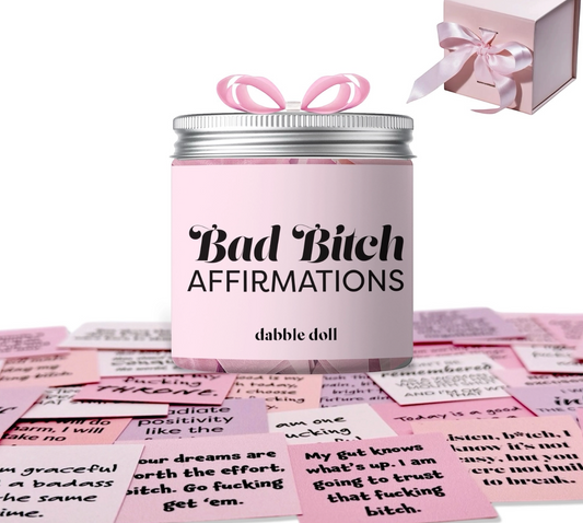 Bad B*tch Affirmations