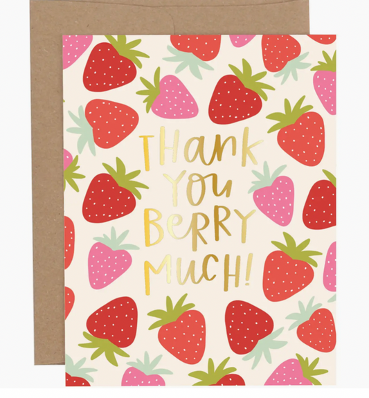 Thank You Berry Much Greeting Card