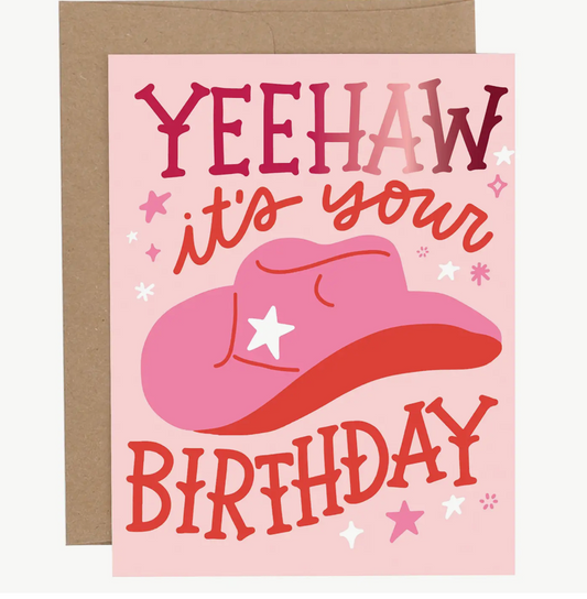 Yeehaw It's Your Birthday Greeting Card