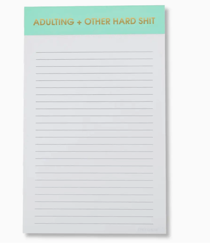 Adulting and Other Hard Shit Notepad