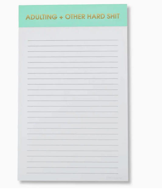 Adulting and Other Hard Shit Notepad
