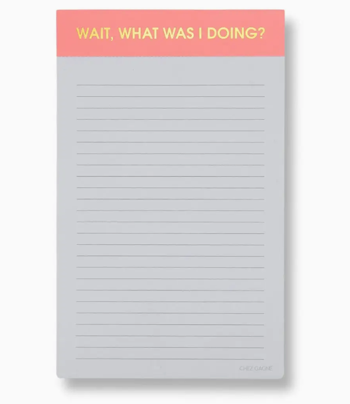 Wait, What Was I Doing? Notepad