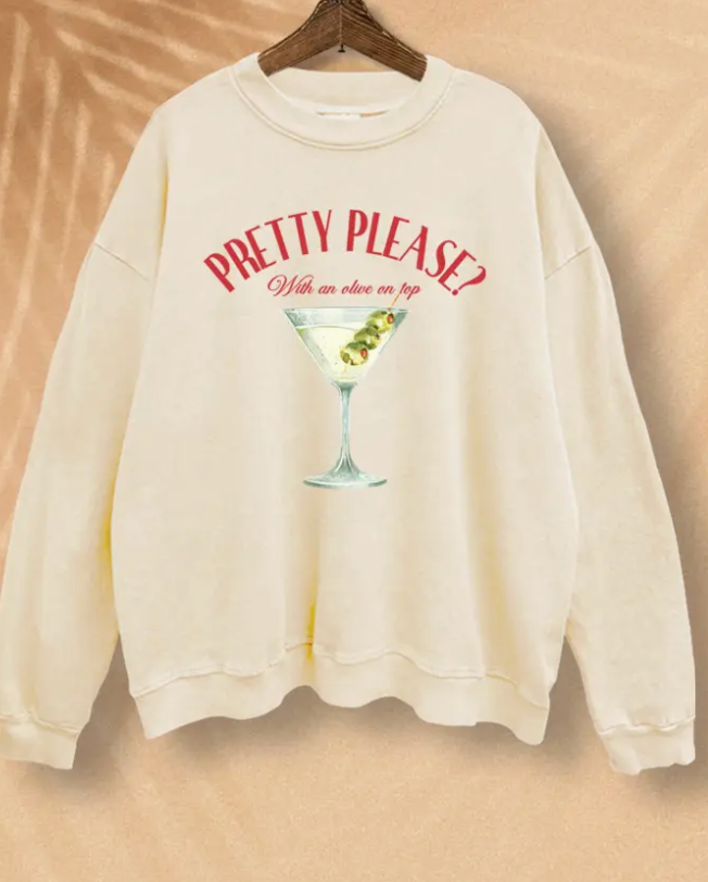 Martini Please Sweatshirt