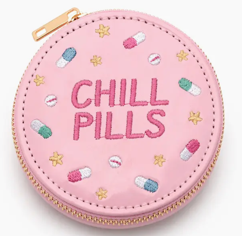"Chill Pills" Daily Pill Organizer